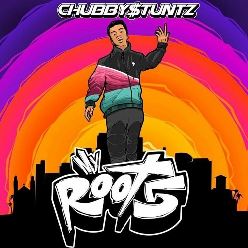 Chubby$tuntz - My roots //EP snippet Prod. Devio//  OUT NOW ON ALL DIGITAL PLATFORMS