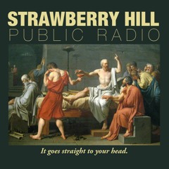 Strawberry Hill Public Radio ep 3