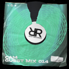 Riot Records Mix 014: CAM