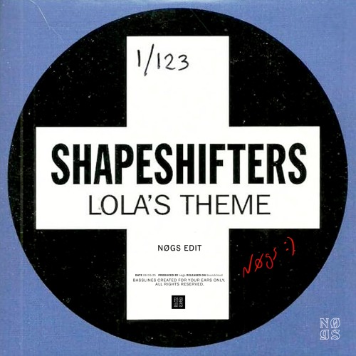 Lola's Theme (nøgs Edit)