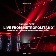 Nacho Lopez - Live from Metropolitano w. Juan Hansen, Kevin Di Serna