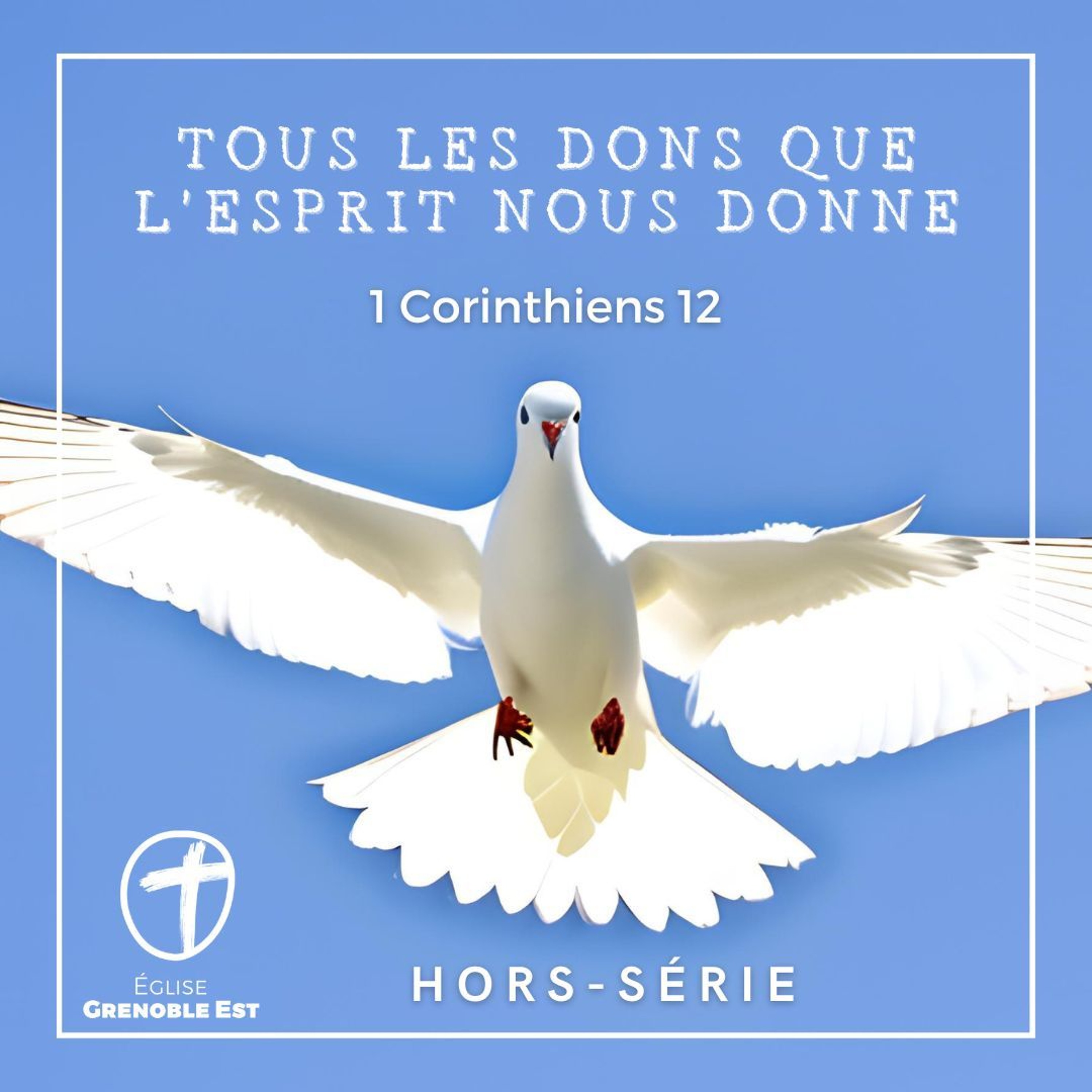 Tous les dons que l'Esprit nous donne - 1 Cor 12