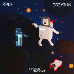 KPLR - Breathin