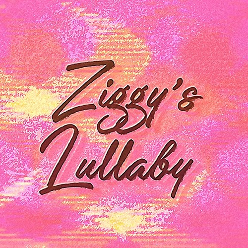Ziggy's Lullaby
