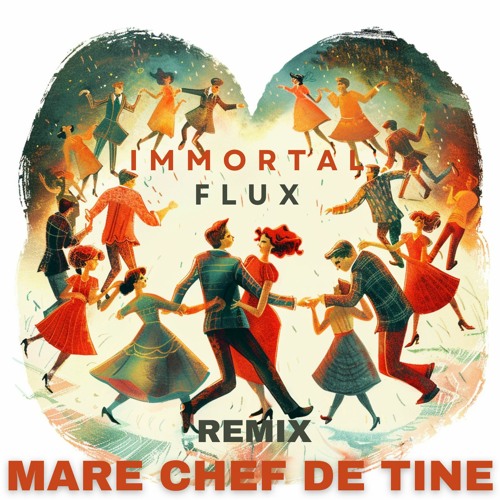 Mare Chef De Tine (REMIX)