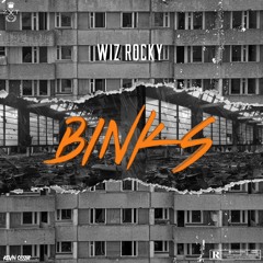 Wiz Rocky - Bink'S 1