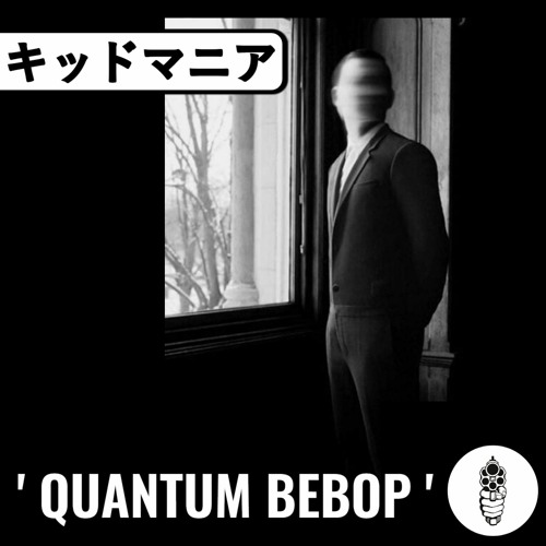 Quantum BeBop
