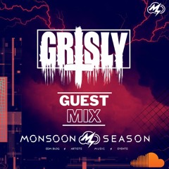 Grisly: Guest Mix [Summer Series '22 Episode #5]