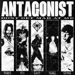 ANTAGONIST (dont get mad at me) [IONIKA Edit]