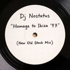 Homage to Ibiza '97 (New Old Stock Rmx)