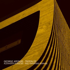 George Apergis - Triton EP (Alexander Kowalski & Axel Karakasis Remixes) - Modular Expansion