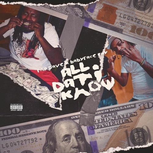 All Dat I Know - feat. Babyface Ray
