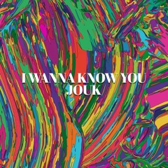 I WANNA KNOW YOU [Radio Edit]