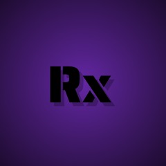 Rx (Produce by: Sauc3)