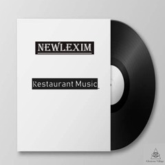 Restaurant Music (Original Mix)