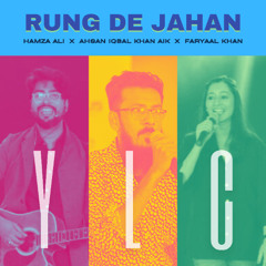Rung de Jahan YLC - Hamza Ali x AIK x Faryaal Khan
