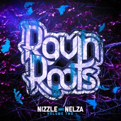 NIZZLE AND NELZA - RAVIN ROOTS VOL. 2