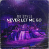 Download Video: NEVER LET ME GO