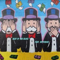 LEXX GREEN & TEAM "BEAT UP THA BLOCK FEAT SHYVERSON