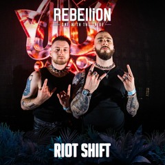 Riot Shift @ REBELLiON 2022 - One With The Tribe
