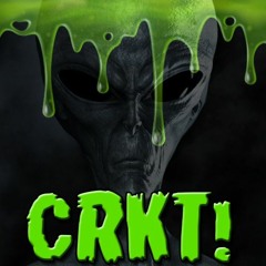 CRKT! - Alien Drip
