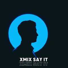 Say It
