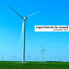 eXperiment iN Sound - Summer 2025 - mix3d by MyKuL