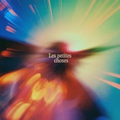 Les Petites Choses