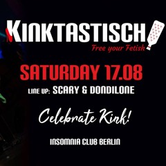KINKTASTISCH @ INSOMNIA Night Club 17.08.2024 DJ`s Scary & DonDilone