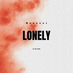Resazat - Lonely (Original Mix)