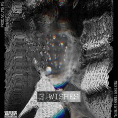 Three Wishes EP