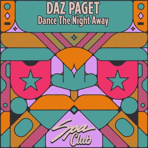 [SPC167] DAZ PAGET - Dance The Night Away
