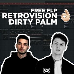 💫 FREE FLP | Retrovision & Dirty Palm - Switch That (REMAKE)