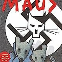 (Download PDF) The Complete Maus: A Survivor's Tale  BY Part of: Pantheon Graphic Library