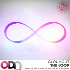 Gloumout - The Loop EP