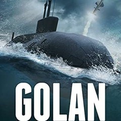 Access PDF EBOOK EPUB KINDLE GOLAN: This is the Future of War (Future War Book 2) by