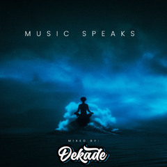 MUSIC SPEAKS