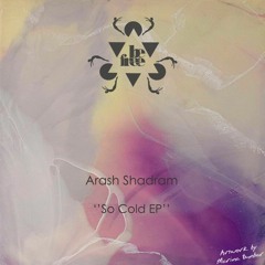 PREMIERE: Arash Shadram - Stay (Original Mix) [Be Free Recordings]