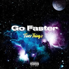 Go Faster