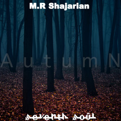 M.R. Shajarian & Seventh Soul - Autumn