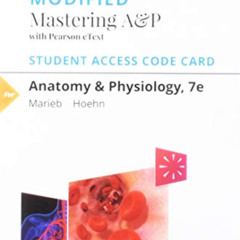 [FREE] EBOOK √ Modified Mastering A&P with Pearson eText -- Standalone Access Card --