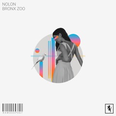 PremEar: Nolon - Bronx Zoo [RAWDEEP067]