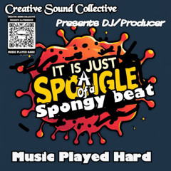 IT_IS_JUST_A_SPONGLE_OF_A_SPONGY_BEAT (SCRATCH_MASTERD_Ready_Mix)