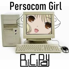 Persocom Girl - BiCiPay