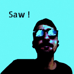 Saw Going Eupeak Ducer !