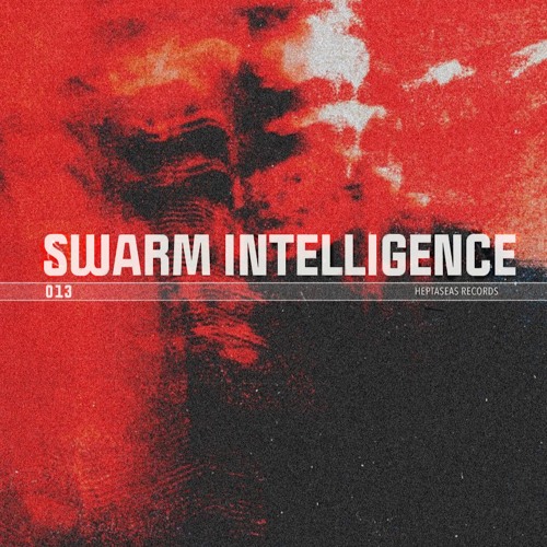 HEPTASEAS 012 - Swarm Intelligence