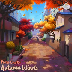 Pedro Coudsi - Autumn Winds 🍂 Relaxing Lofi Beats