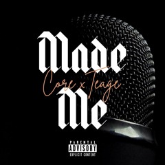 "Made Me Remix" - Core x Teage  [Prod.by Big Fruit🍎]