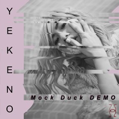LES PEPPER - Mock Duck (DEMO 2025-Unmixed)