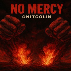 NO MERCY - Prototype 3 Rework